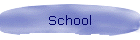 School